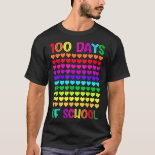100 Days Of School And Still Loving It Hearts 10 T-Shirt