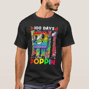 100 Days Of School And Still Poppin 100th Day Out T-Shirt