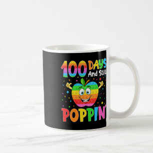 100 Days Of School And Still Poppin 100th Day Pop Coffee Mug