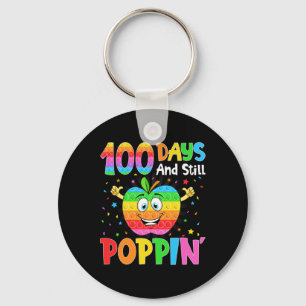 100 Days Of School And Still Poppin 100th Day Pop Key Ring