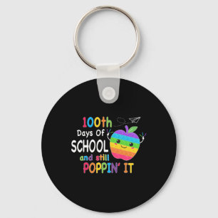100 Days Of School And Still Poppin 100th Day Pop Key Ring
