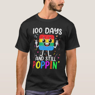 100 Days Of School And Still Poppin Fidget T-Shirt