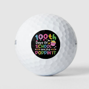 100 Days Of School And Still Poppin' Girl  Golf Balls