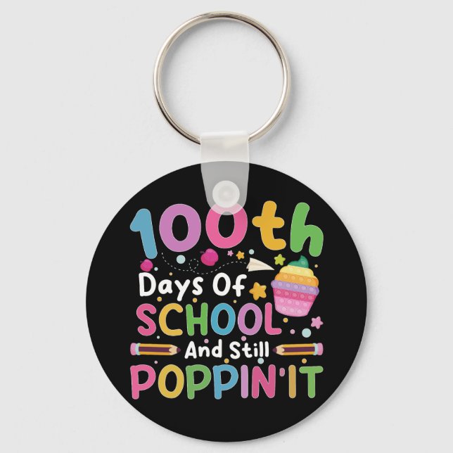 100 Days Of School And Still Poppin' Girl  Key Ring (Front)