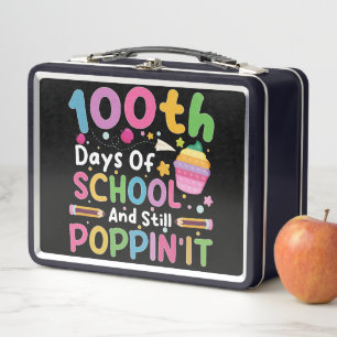 100 Days Of School And Still Poppin' Girl Metal Lunch Box