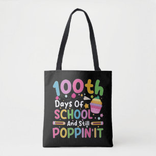 100 Days Of School And Still Poppin' Girl  Tote Bag