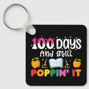 100 Days Of School And Still Poppin' It Key Ring