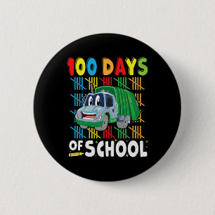 100 Days Of School Apparel Garbage Truck For Teach 6 Cm Round Badge