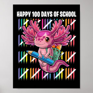 100 Days Of School Axolotl Kindergarten Costume Ki Poster