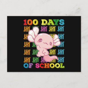 100 Days Of School Axolotl Teacher Postcard