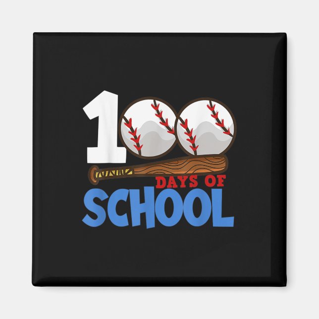 100 Days Of School Baseball 100th Day Of School Te Magnet (Front)