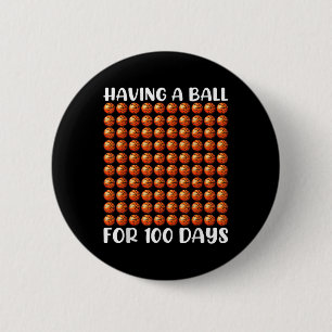 100 Days Of School Basketball 100th Day 100 Days 6 Cm Round Badge