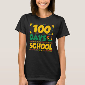 100 Days of School Black History Month Theme Teach T-Shirt