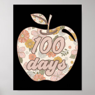 100 Days Of School Boho Apple Flower Teacher Kids Poster