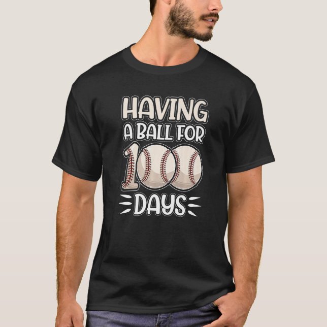 100 Days Of School Boys Shirt Having A Ball Baseba (Front)