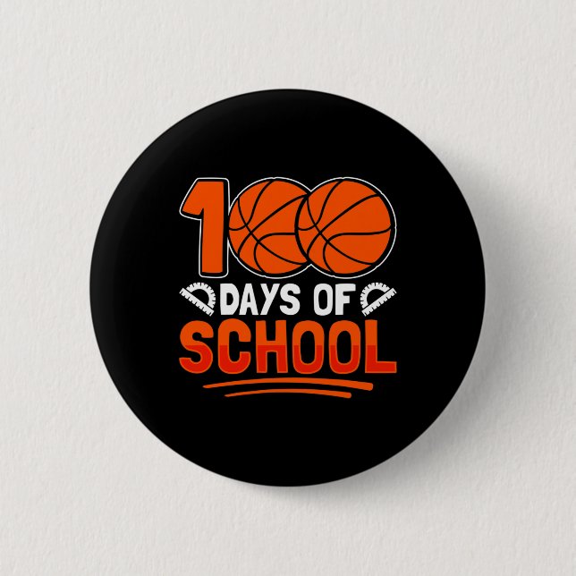 100 Days Of School Bysketll For Students Coach Pe  6 Cm Round Badge (Front)