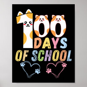 100 Days Of School Cats Hearts 100th Days Of Schoo Poster