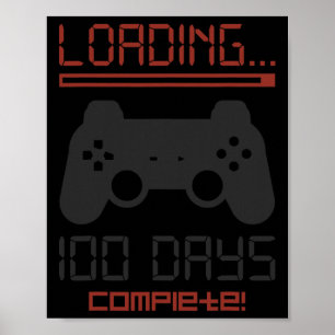 100 Days Of School Complete Gamer Video Games Boys Poster