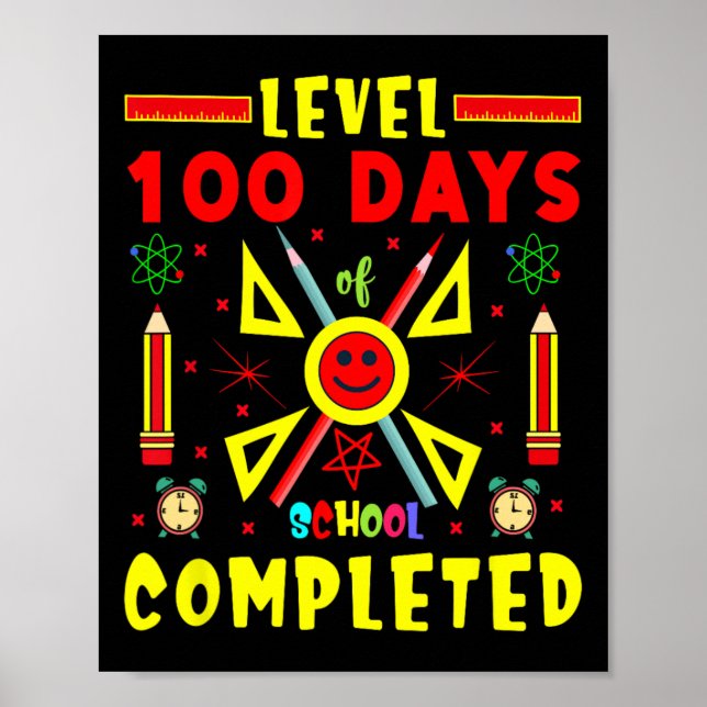 100 Days Of School Completed 100th Day Gaming Game Poster (Front)