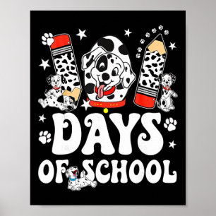 100 Days Of School Dalmatian Dog Boy Kid 100th Day Poster
