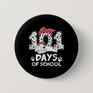 100 Days Of School Dalmatian Dog Women Girl 100 Da 6 Cm Round Badge