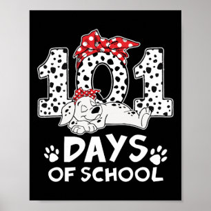 100 Days Of School Dalmatian Dog Women Girl 100 Da Poster