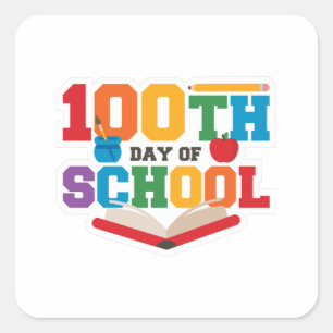 100 DAYS OF SCHOOL DAY SQUARE STICKER