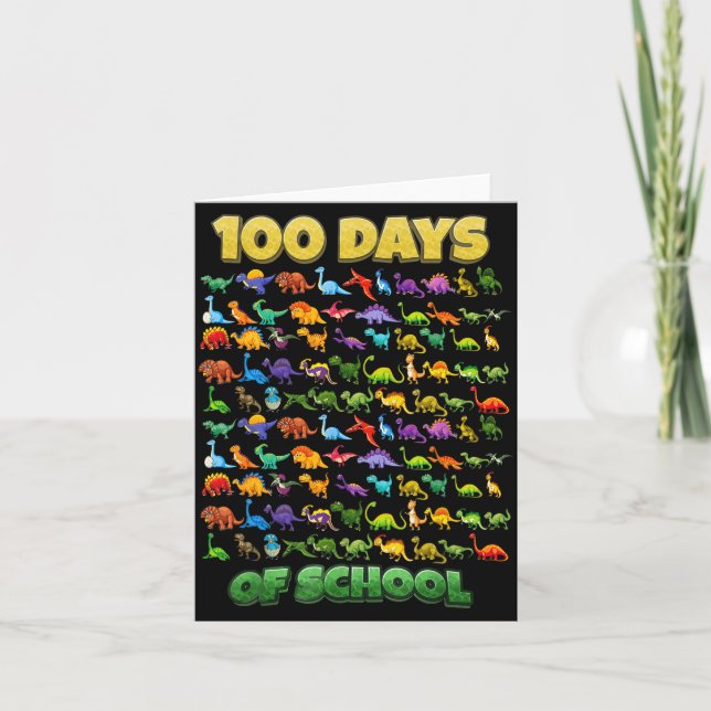 100 Days Of School Dinosaur 100 Days Smarter  Card (Front)