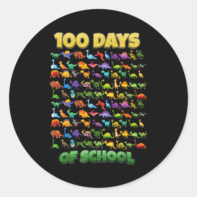 100 Days Of School Dinosaur 100 Days Smarter  Classic Round Sticker (Front)