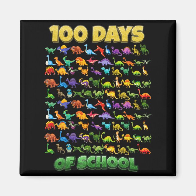100 Days Of School Dinosaur 100 Days Smarter  Magnet (Front)