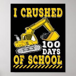 100 Days Of School Excavator Boy Excavator Lovers Poster