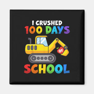 100 Days Of School Excavator Theme For Kids Who Bu Magnet