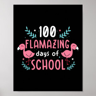 100 Days Of School Flamingo Teacher Kids  Poster