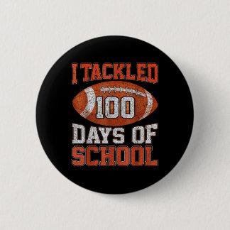 100 Days Of School Football 100th Day For Boys Kid 6 Cm Round Badge