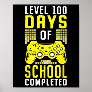 100 Days Of School For Boys Level Completed Gamer Poster