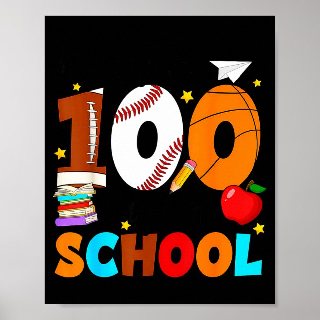 100 Days Of School For Teacher Kids Boys Girls 100 Poster (Front)