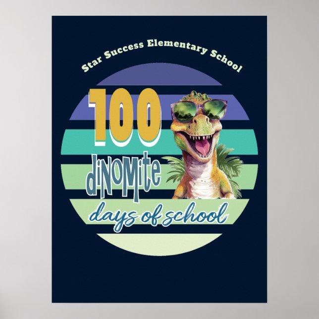 100 Days of School Funny Cool Dinosaur School  Poster (Front)