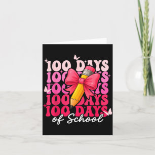 100 Days Of School Girls Coquette Bow 100th Day Of Card