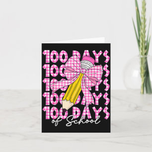 100 Days Of School Girls Coquette Bow 100th Day Of Card