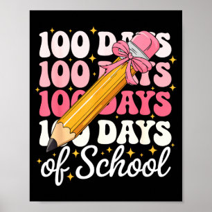 100 Days Of School Girls Coquette Bow 100th Day Of Poster