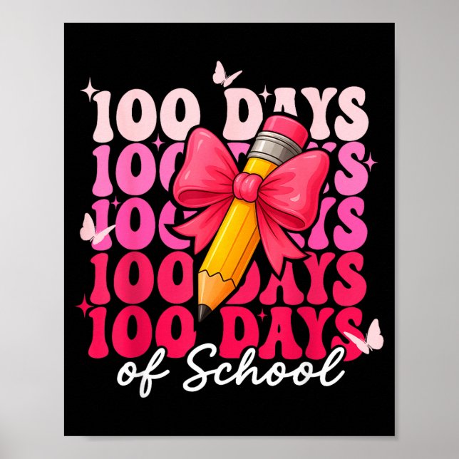 100 Days Of School Girls Coquette Bow 100th Day Of Poster (Front)