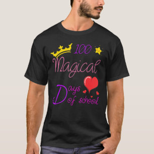 100 Days Of School Girls Crown 100 Magical Days Of T-Shirt
