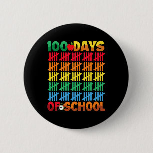 100 Days Of School Happy 100th Day Of School Teach 6 Cm Round Badge