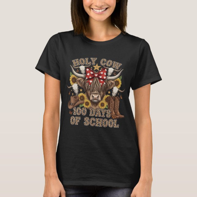 100 Days of School Holy Cow Western Boho Cowgirl T T-Shirt (Front)