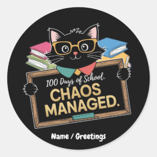 100 Days of School How This Funny Teacher Survived Classic Round Sticker