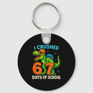 100 Days Of School I Crushed 67 Days Of School Stu Key Ring