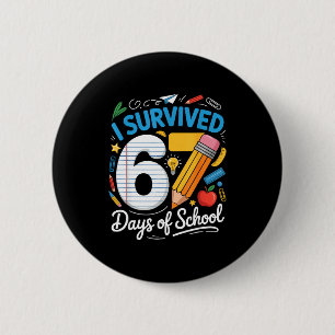 100 Days Of School I Survived 67 Days Of School Te 6 Cm Round Badge