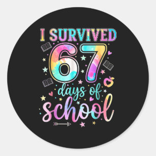 100 Days Of School I Survived 67 Days Of School Te Classic Round Sticker