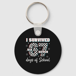 100 Days Of School I Survived 67 Days Of School Te Key Ring