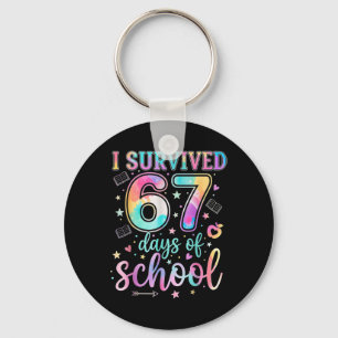 100 Days Of School I Survived 67 Days Of School Te Key Ring